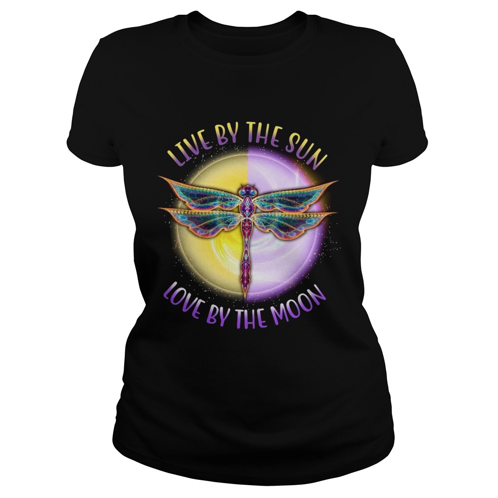 Live By The Sun Love By The Moon  Classic Ladies