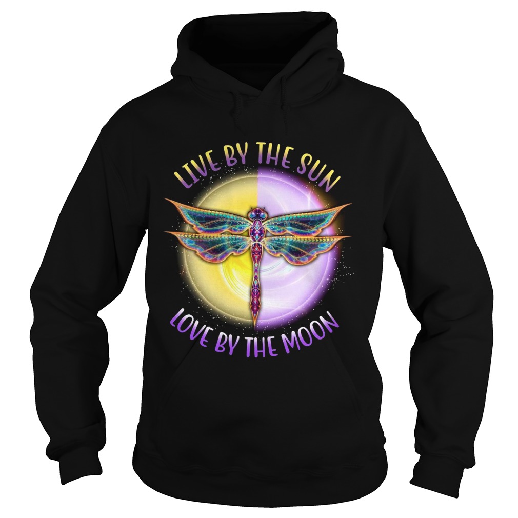 Live By The Sun Love By The Moon  Hoodie