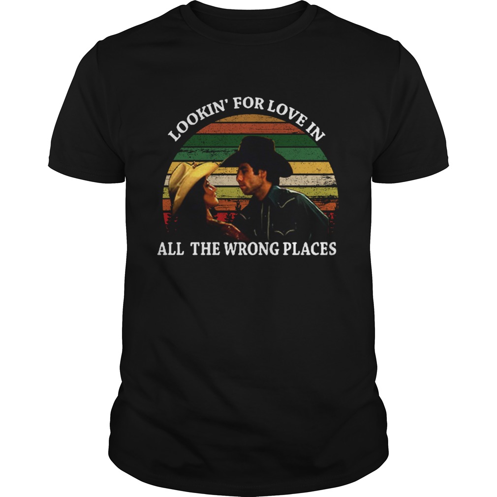 Looking For Love In All The Wrong Places Music Top Vintage Tshirt