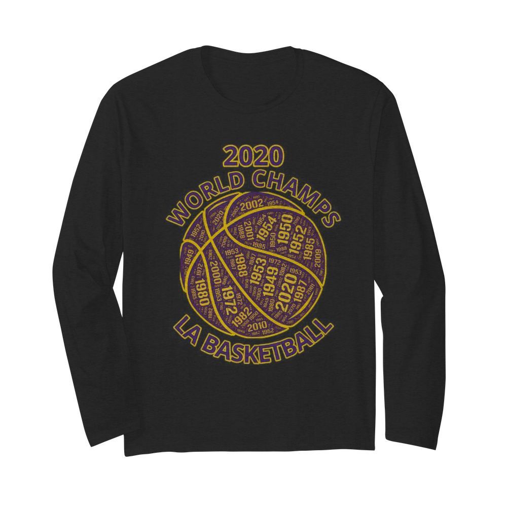 Los Angeles Basketball 2020 World Champs  Long Sleeved T-shirt 