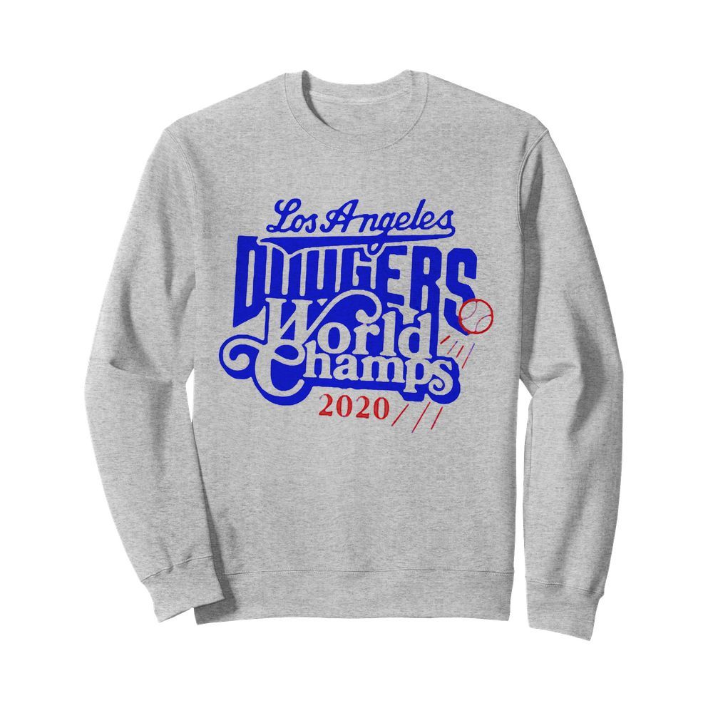 Los Angeles Dodgers World Champs 2020  Unisex Sweatshirt