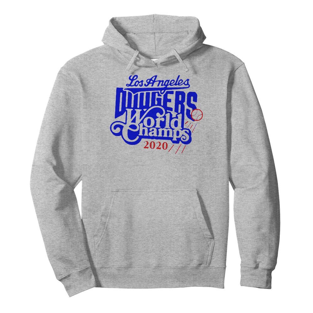 Los Angeles Dodgers World Champs 2020  Unisex Hoodie