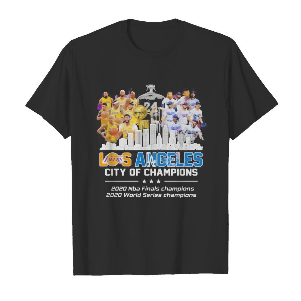 Los angeles city of champions 2020 nba finals champions 2020 world series champions shirt