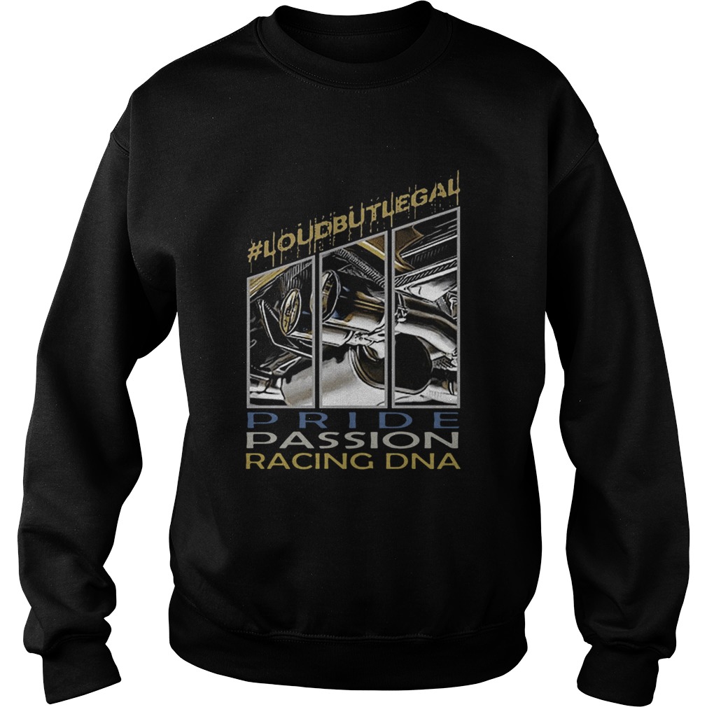 Loubutlegal Pride Passion Racing DNA  Sweatshirt