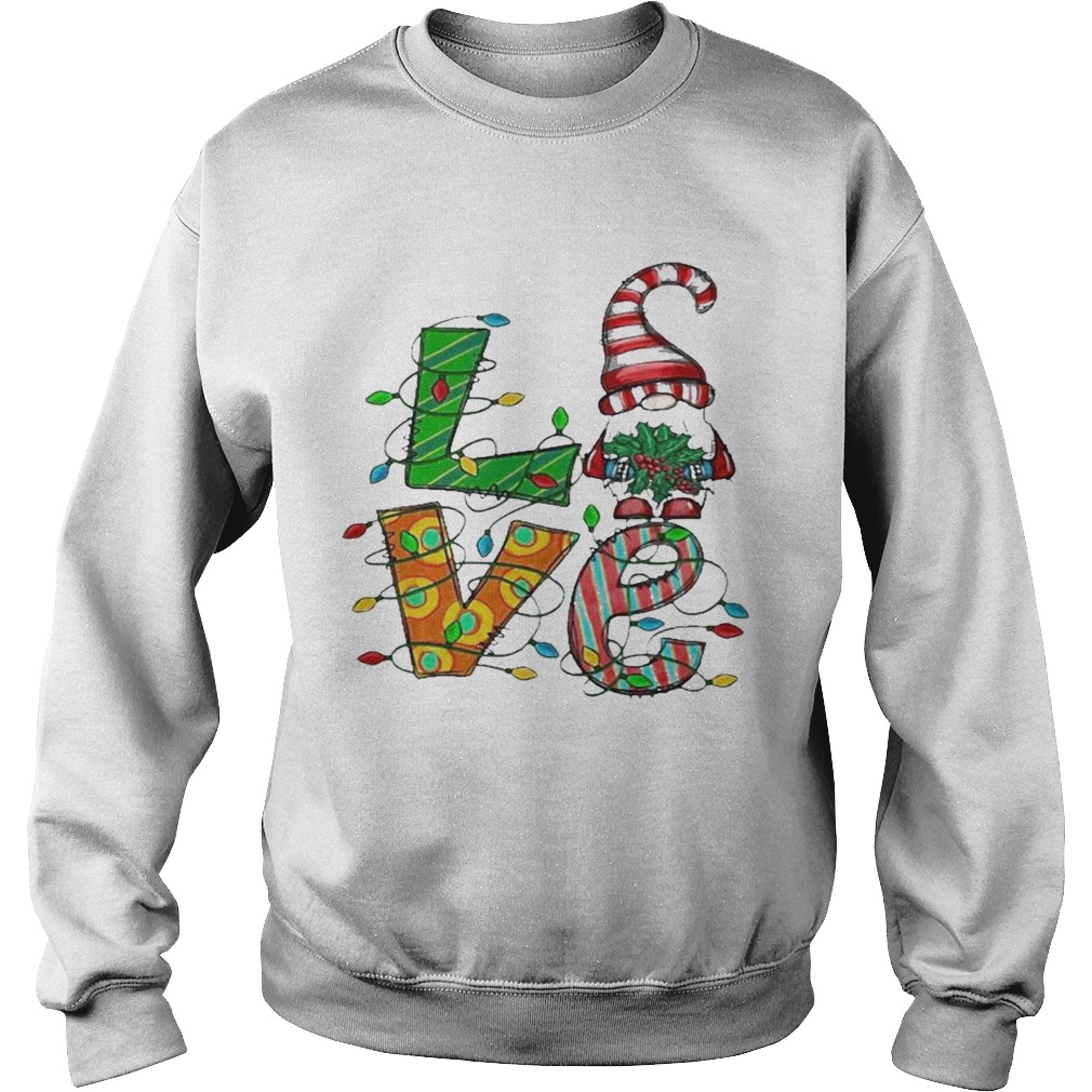 Love Gnomes Merry Light Christmas 2020  Sweatshirt