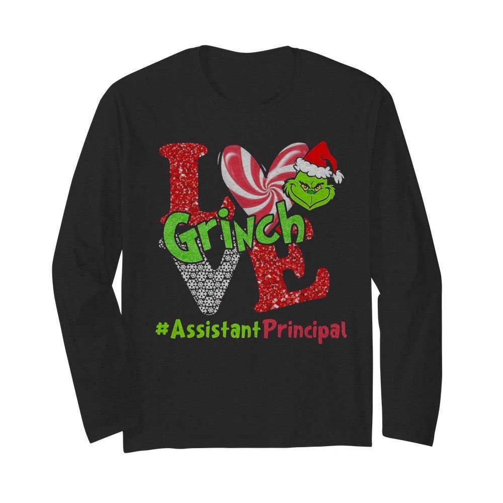 Love Grinch Assistant Principal Christmas  Long Sleeved T-shirt 