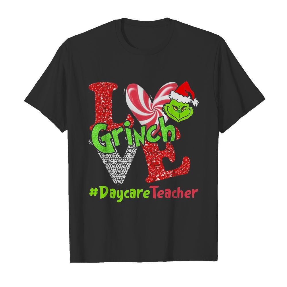 Love Grinch Daycare Teacher Christmas  Classic Men's T-shirt