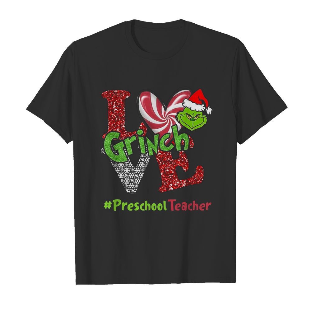 Love Grinch #PreschoolTeacher Christmas  Classic Men's T-shirt