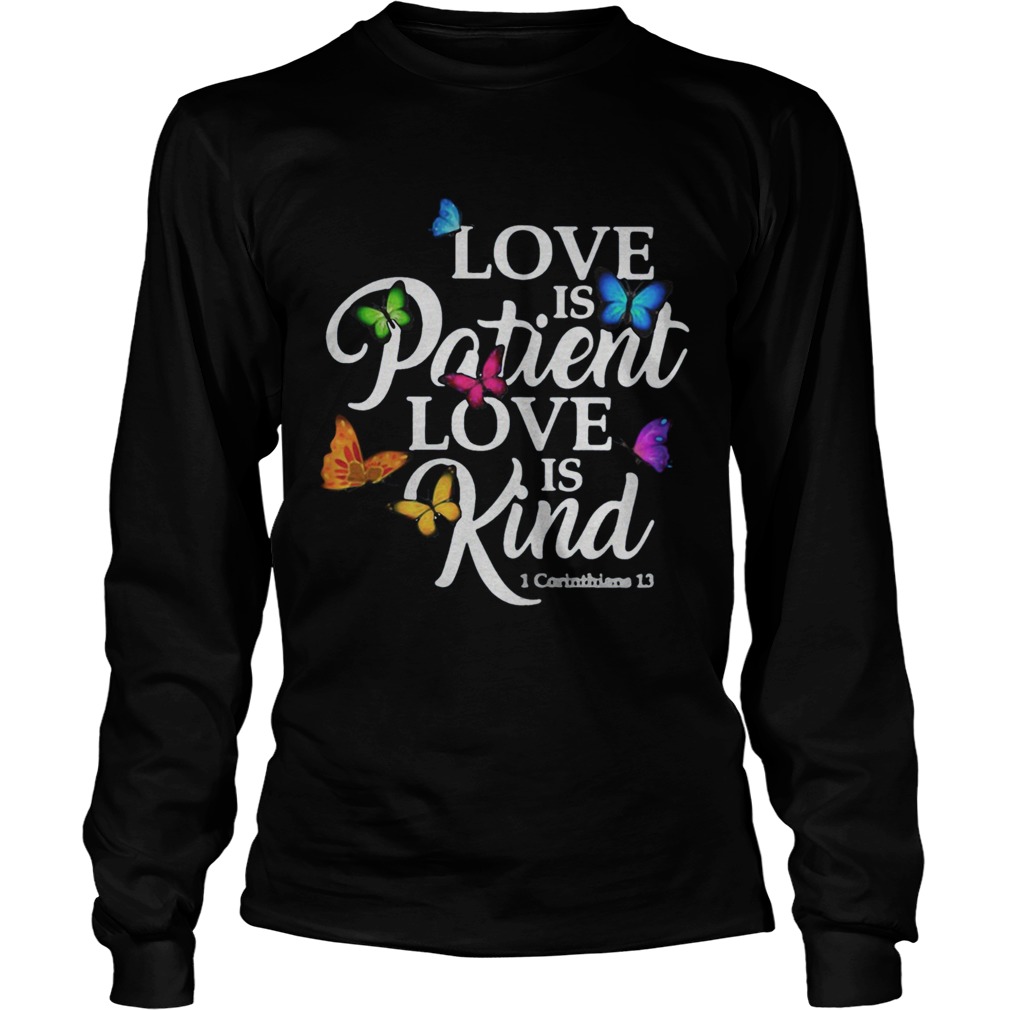 Love Is Patient Love Is Kind 1 Corinthians 13 Butterfly Art  Long Sleeve