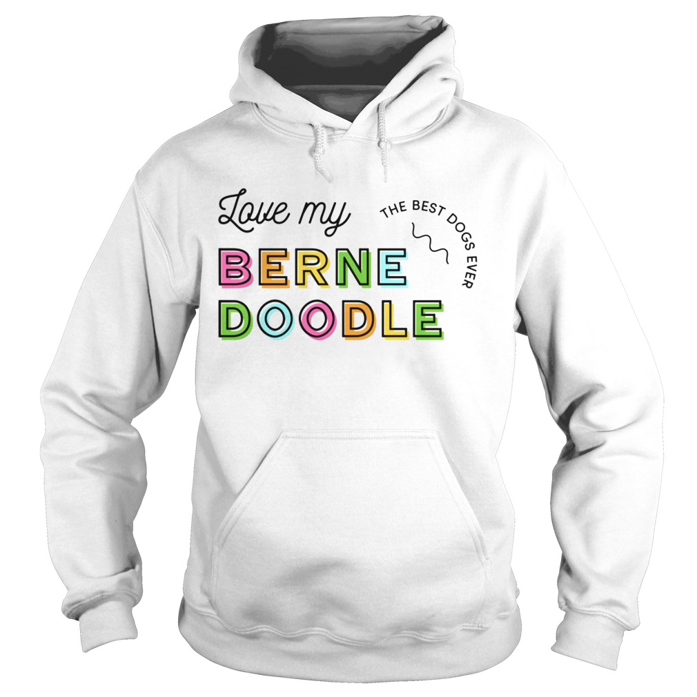 Love My Bernedoodle Dog Colorful  Hoodie