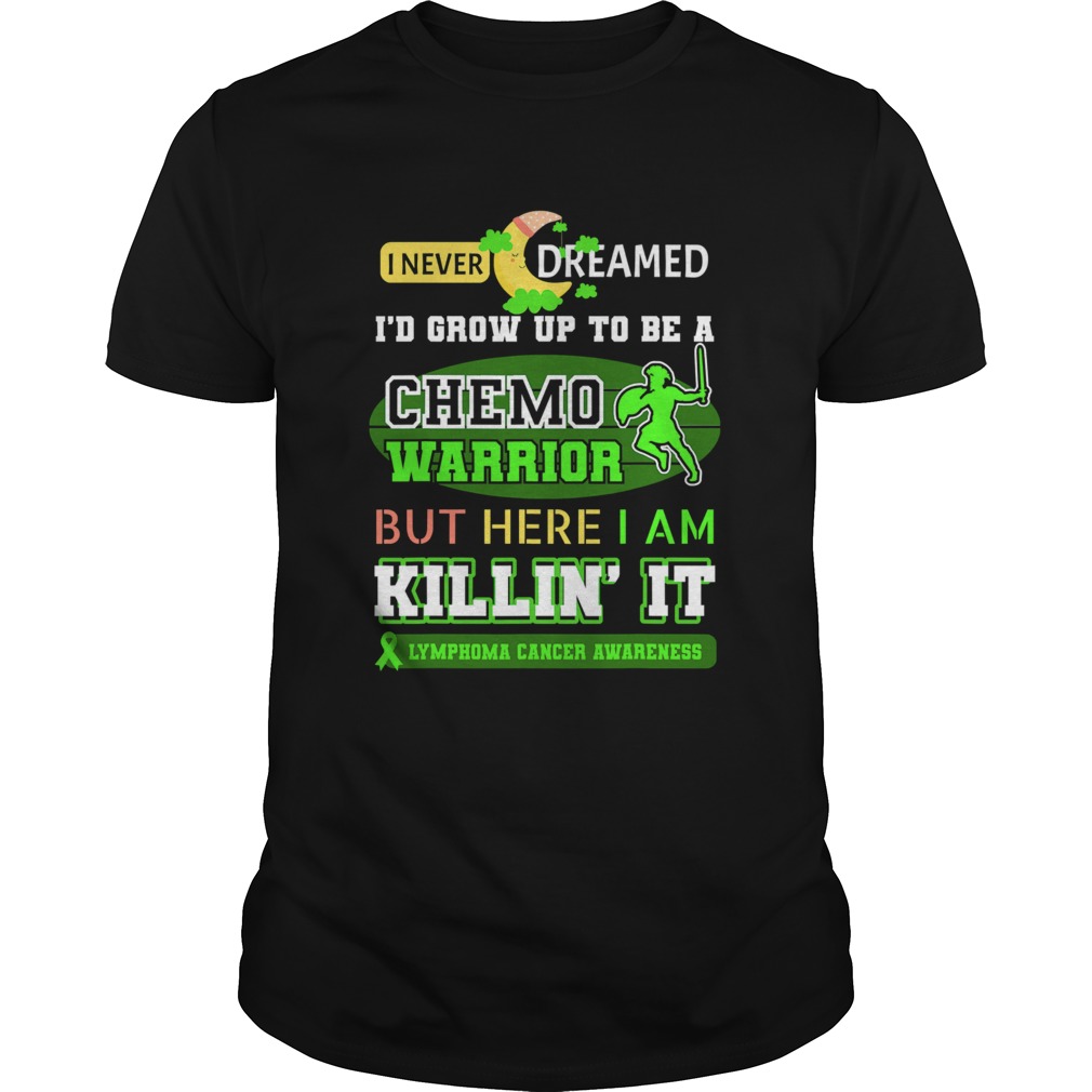 Lymphoma cancer chemo warrior funny sayings lymphoma cancer shirt