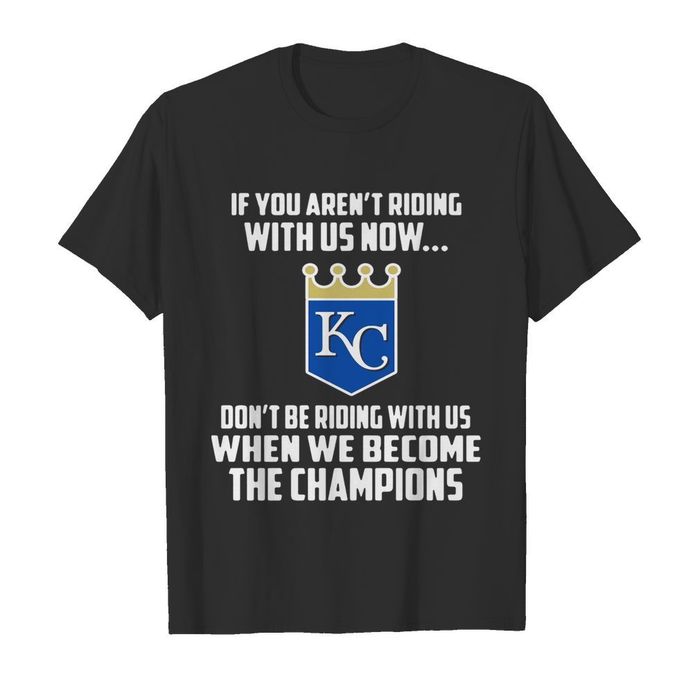 MLB Kansas City Royals Baseball We Become The Champions 2020 shirt