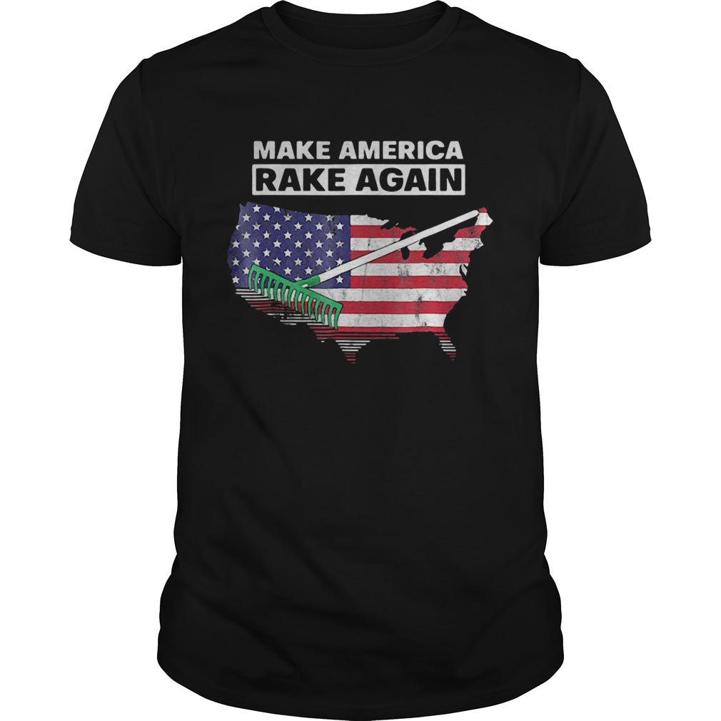 Make America Rake Again American Flag Maps  Unisex