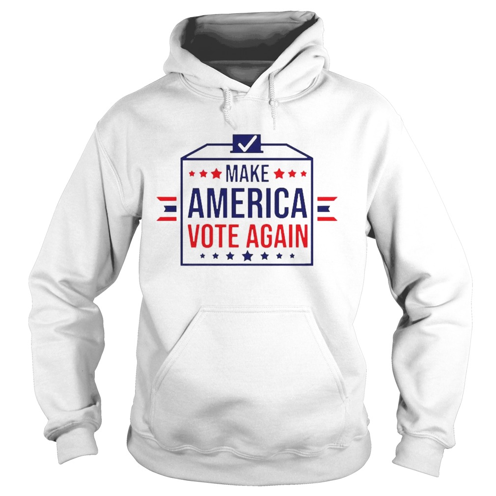 Make America vote again  Hoodie