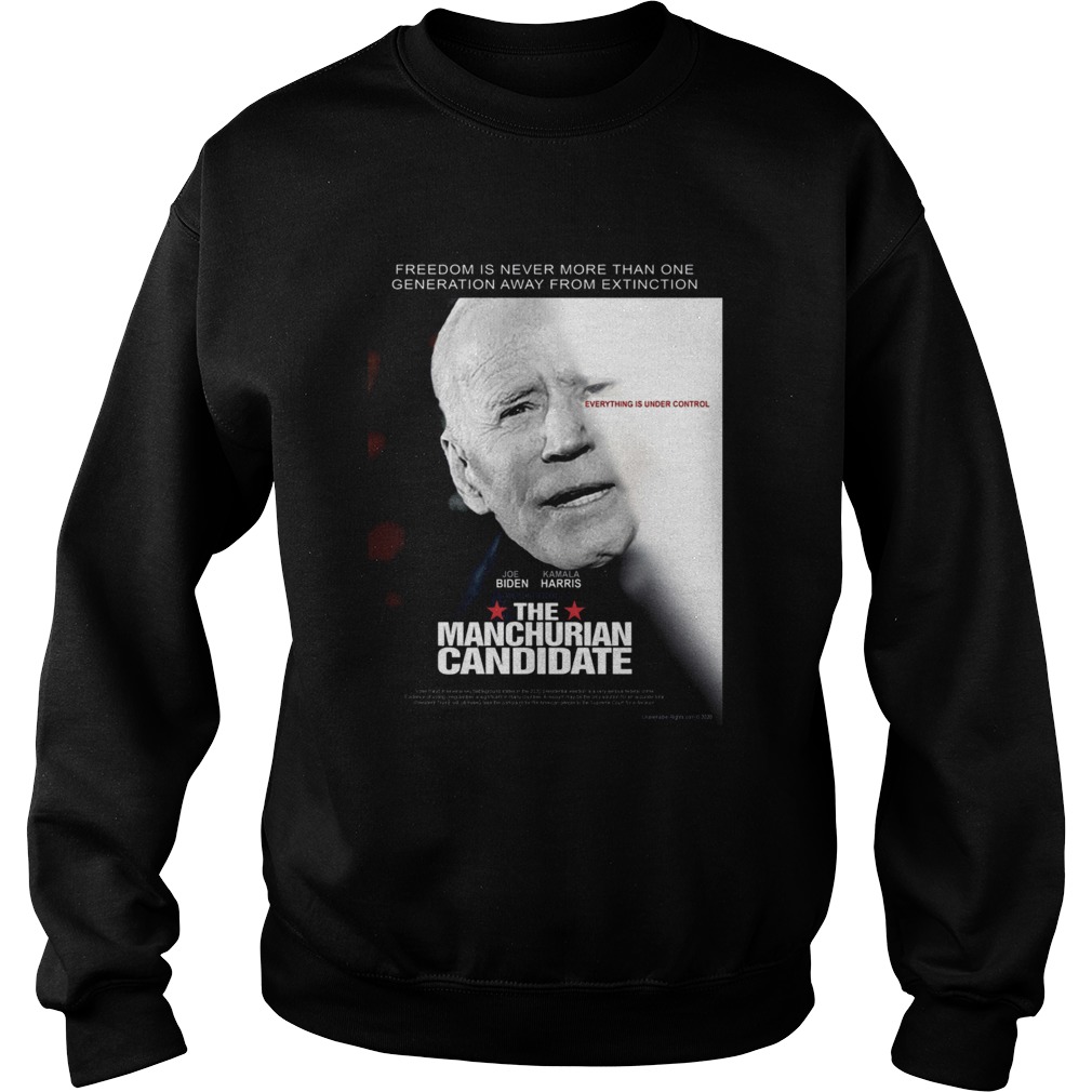 Manchurian Candidate  Sweatshirt