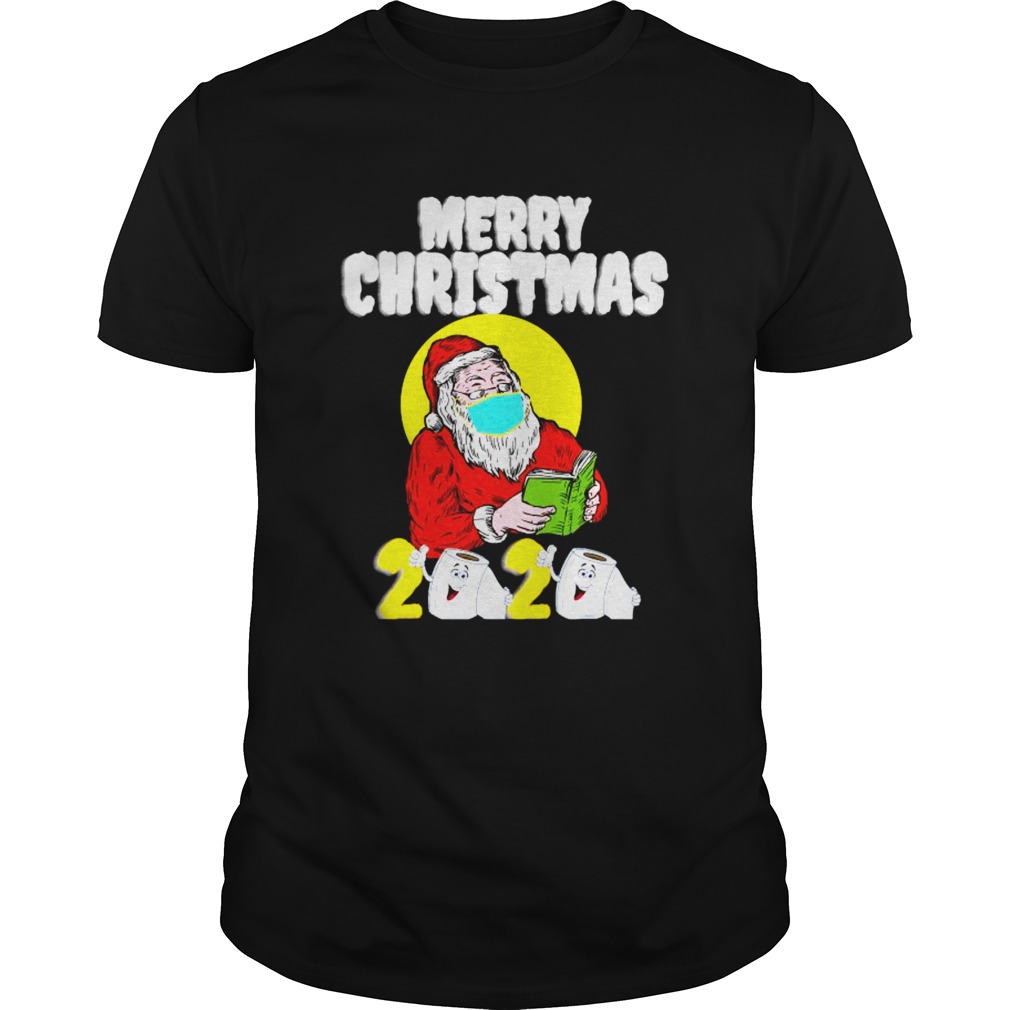 Merry Christmas 2020 Santa With Face Mask And Toilet Paper shirt