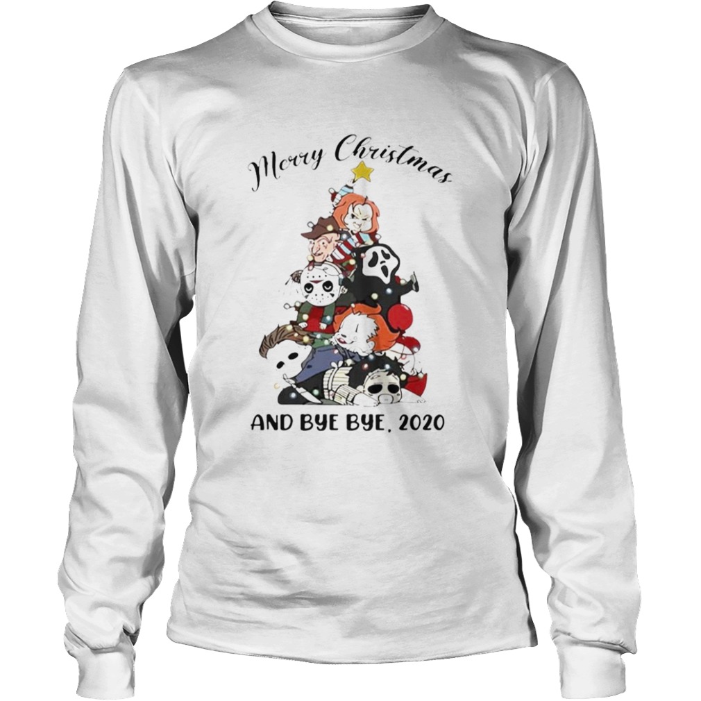 Merry Christmas and bye bye 2020  Long Sleeve