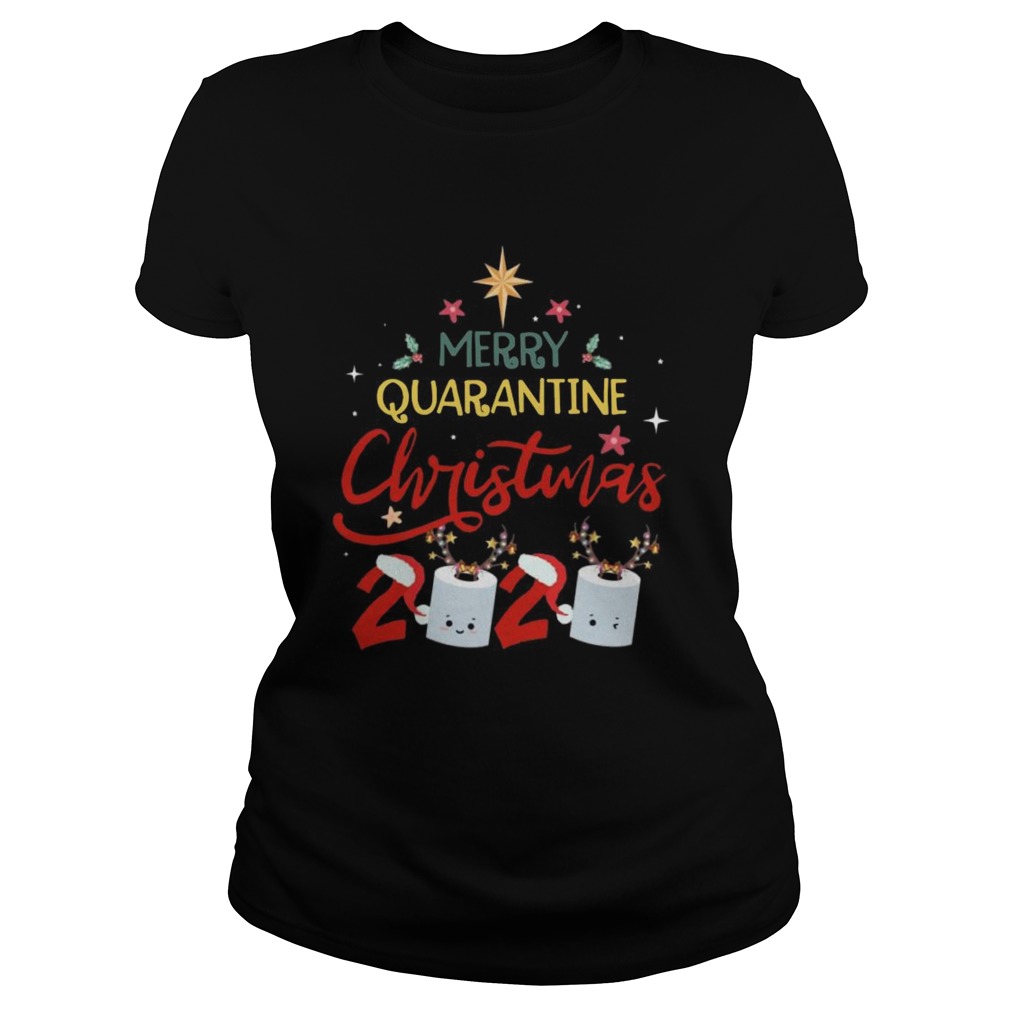 Merry Quarantine Christmas 2020 toilet paper  Classic Ladies