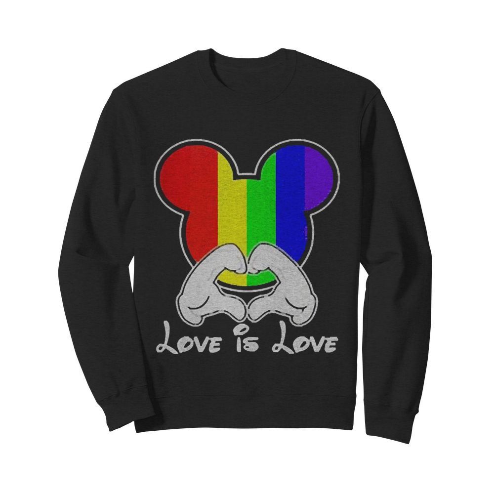 Mickey Mouse Love Is Love 2020  Unisex Sweatshirt