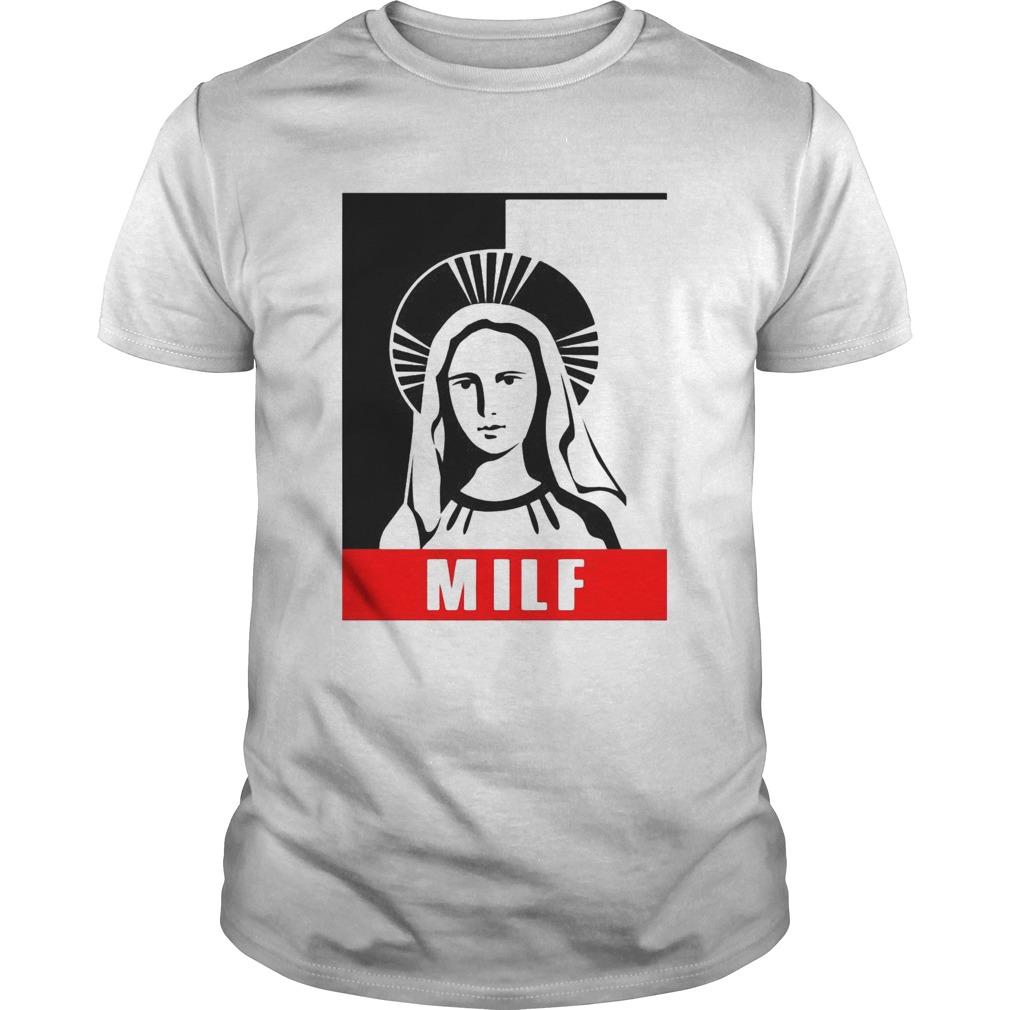 Milf Virgin Mary For Christmas shirt