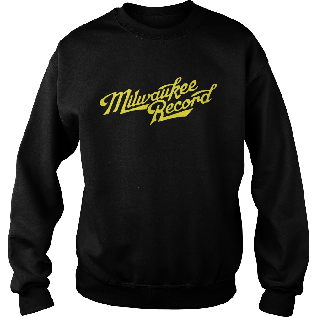 Milwaukee Record  Sweatshirt