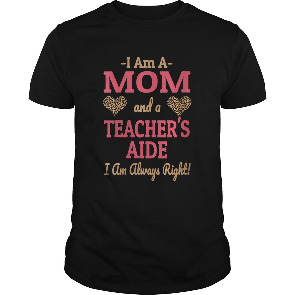 Mom Teachers Aide Leopard Print Hearts  Unisex