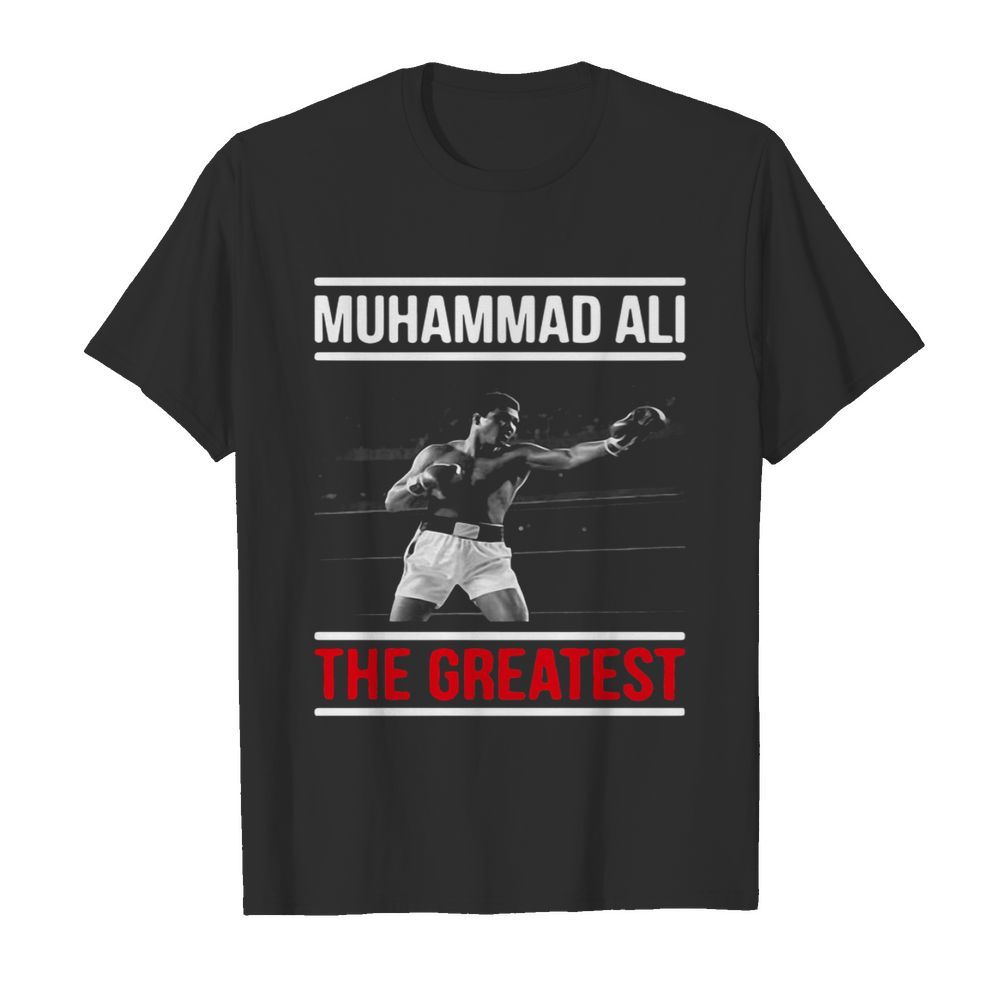 Muhammad Ali The Greatest shirt