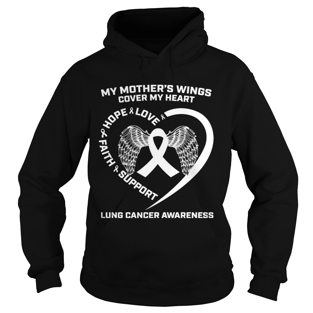 My Mothers Wings Cover My Heart Mom Lung Cancer Awareness  Hoodie