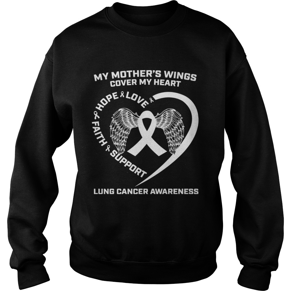 My Mothers Wings Cover My Heart Mom Lung Cancer Awareness  Sweatshirt