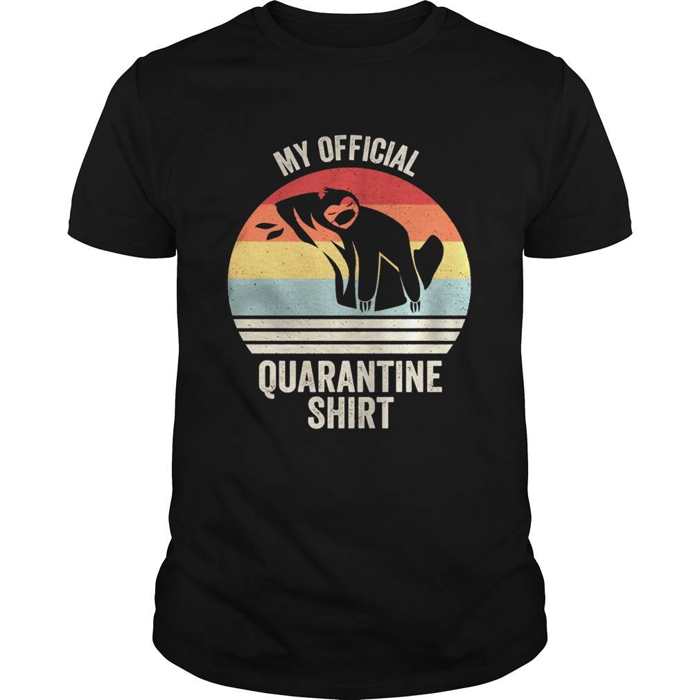 My Official Quarantine Sloth Face Mask Vintage Retro shirt