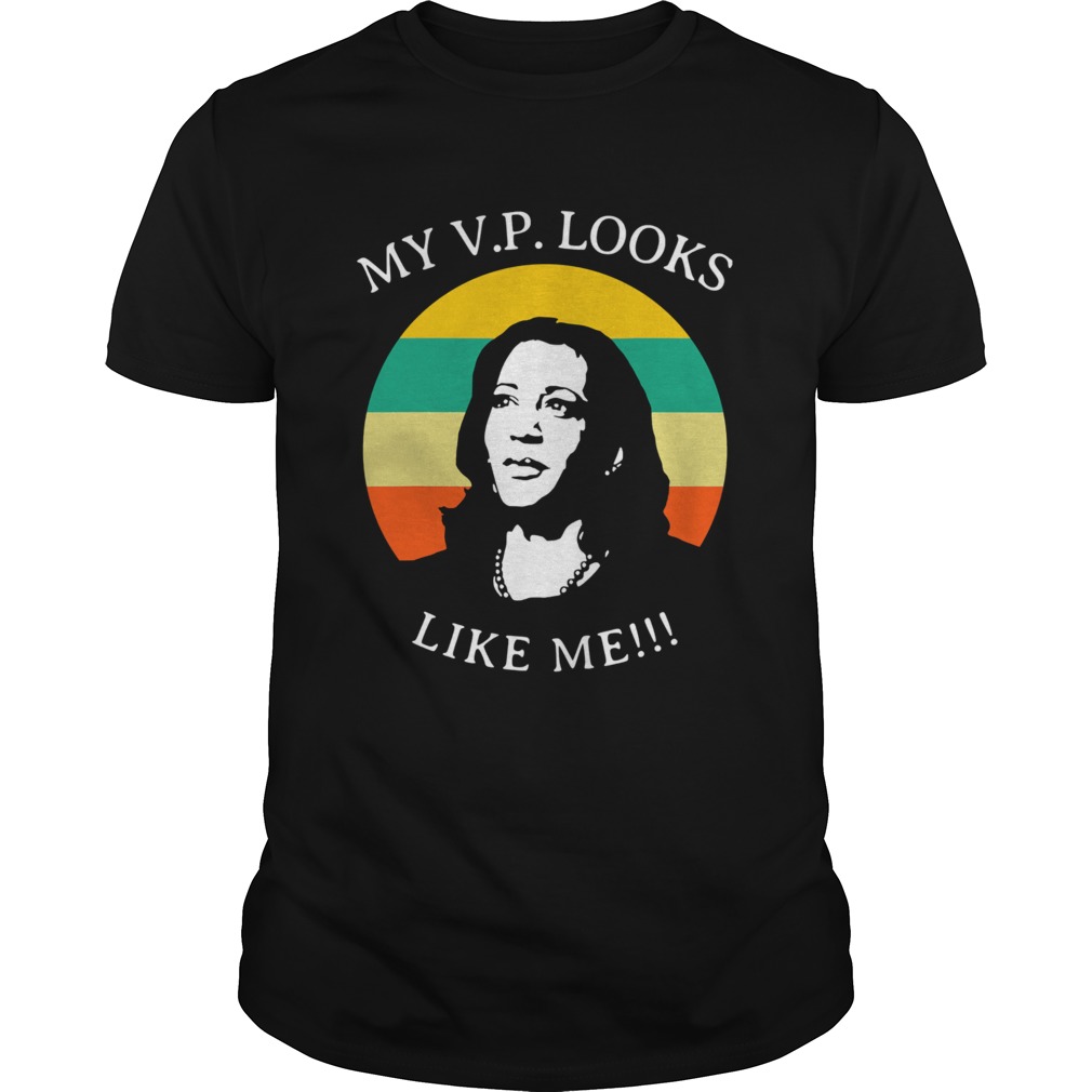 My Vp Looks Like Me Congratulations Kamala Harris Vintage shirt