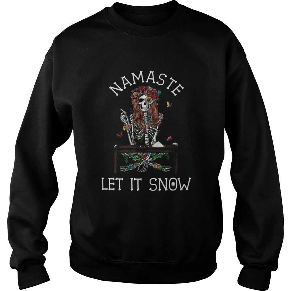 Namaste Let it Snow  Sweatshirt