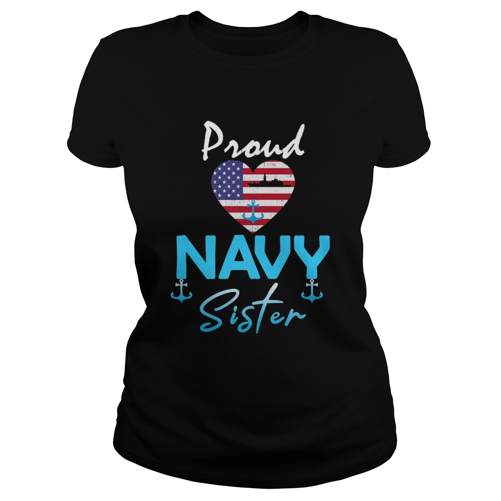 Navy US VeteranNavy Sister Proud Navy Sister  Classic Ladies