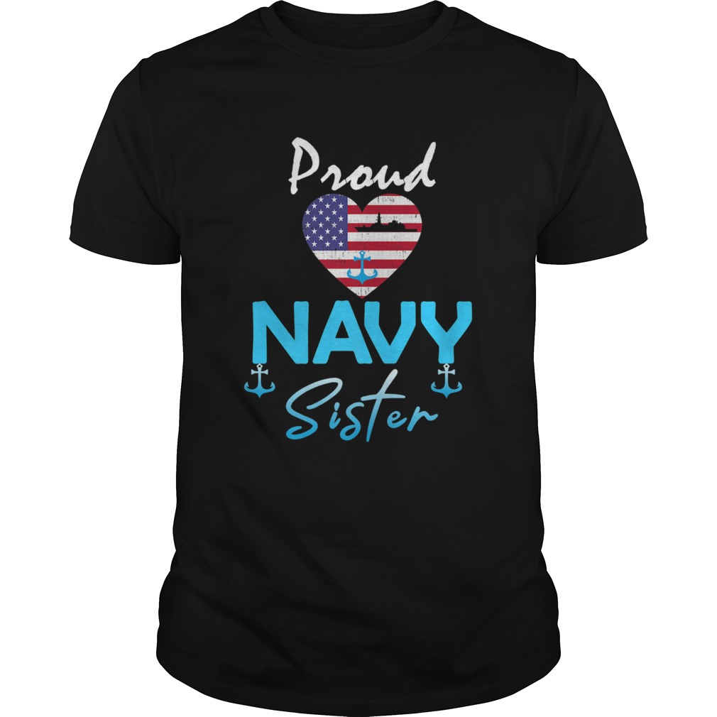 Navy US VeteranNavy Sister Proud Navy Sister  Unisex