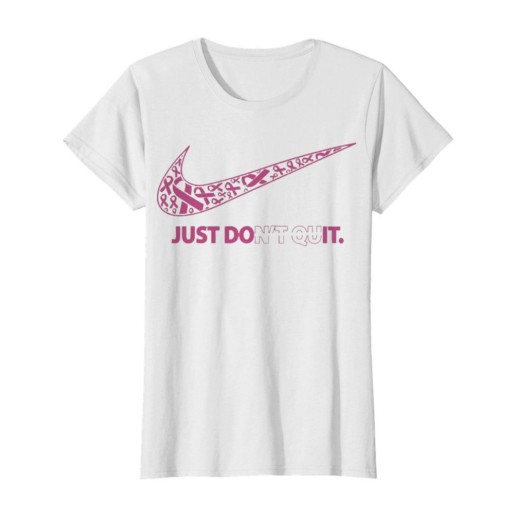 Nike Just Don’t Quit  Classic Women's T-shirt