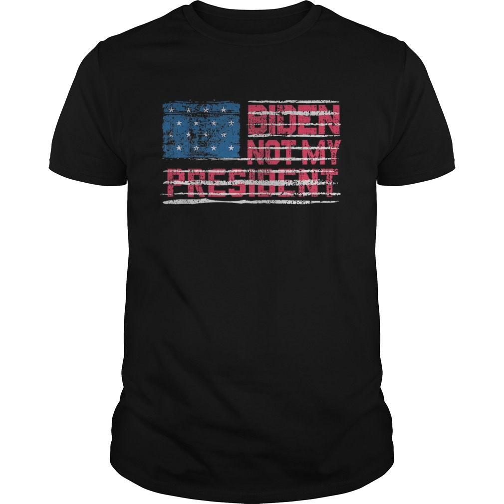 Not my president joe biden 2020 american flag shirt