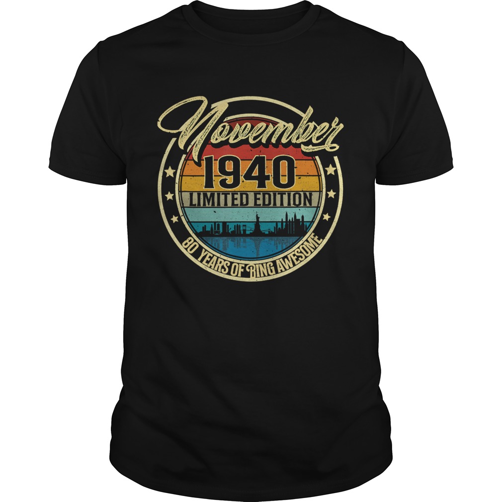 November 1940 80 Year Old 80 Quarantine shirt