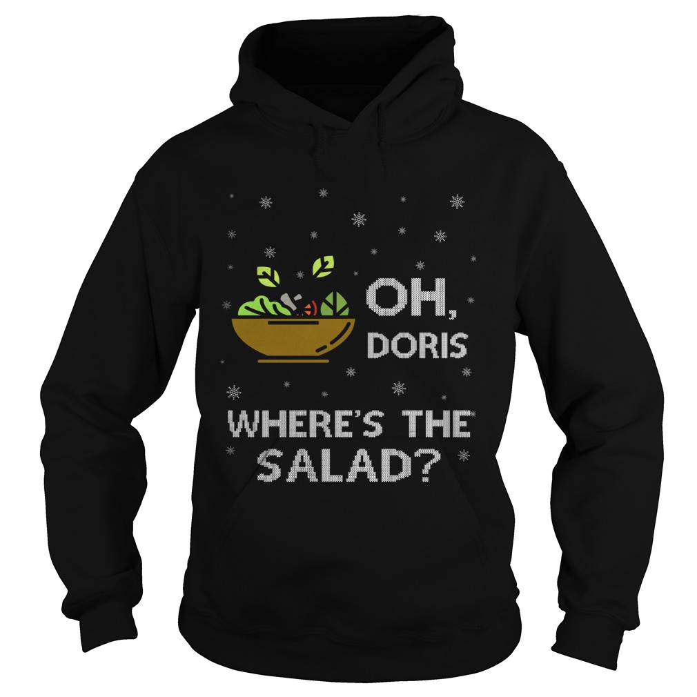 Oh Doris Wheres The Salad  Hoodie