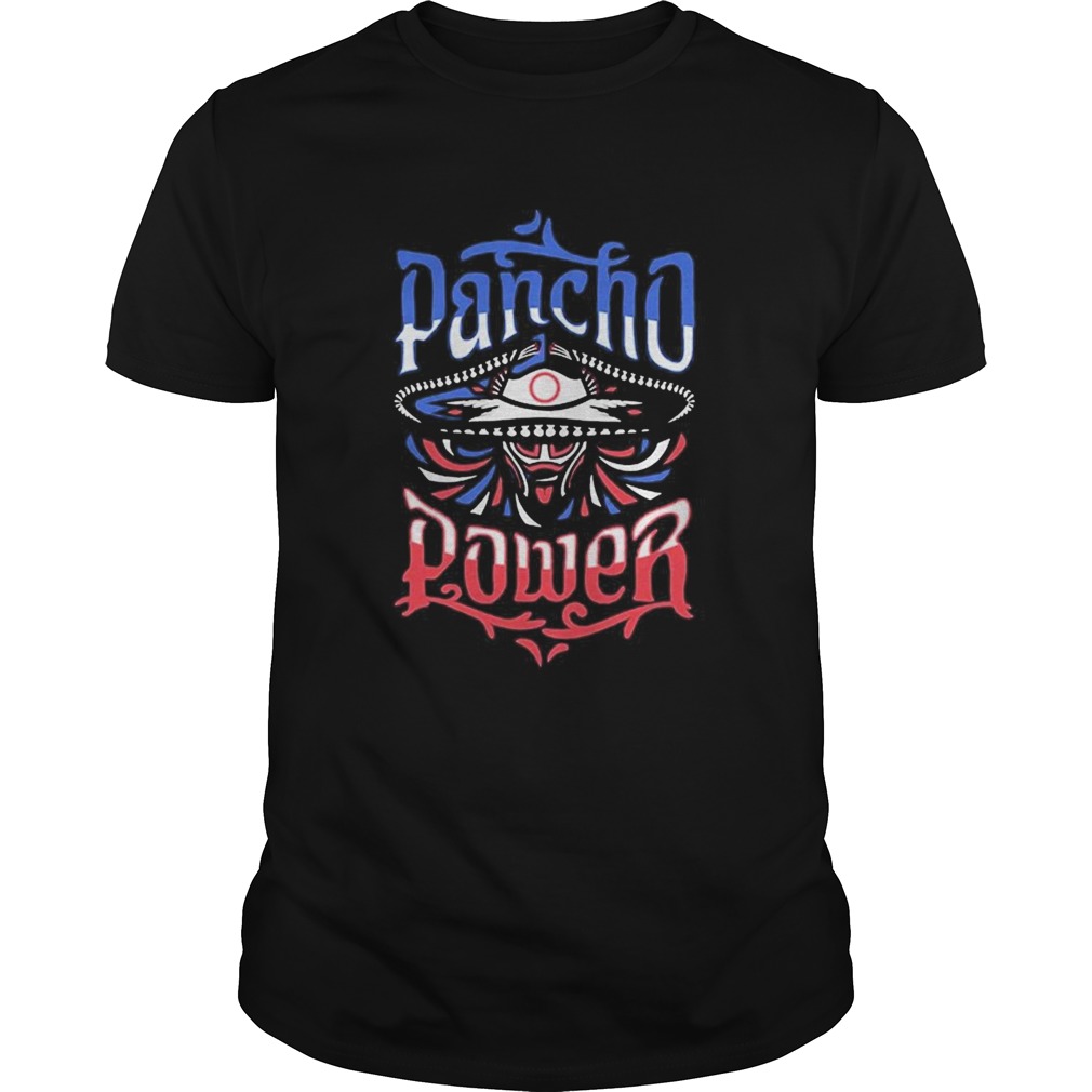 Pancho Billa Power shirt