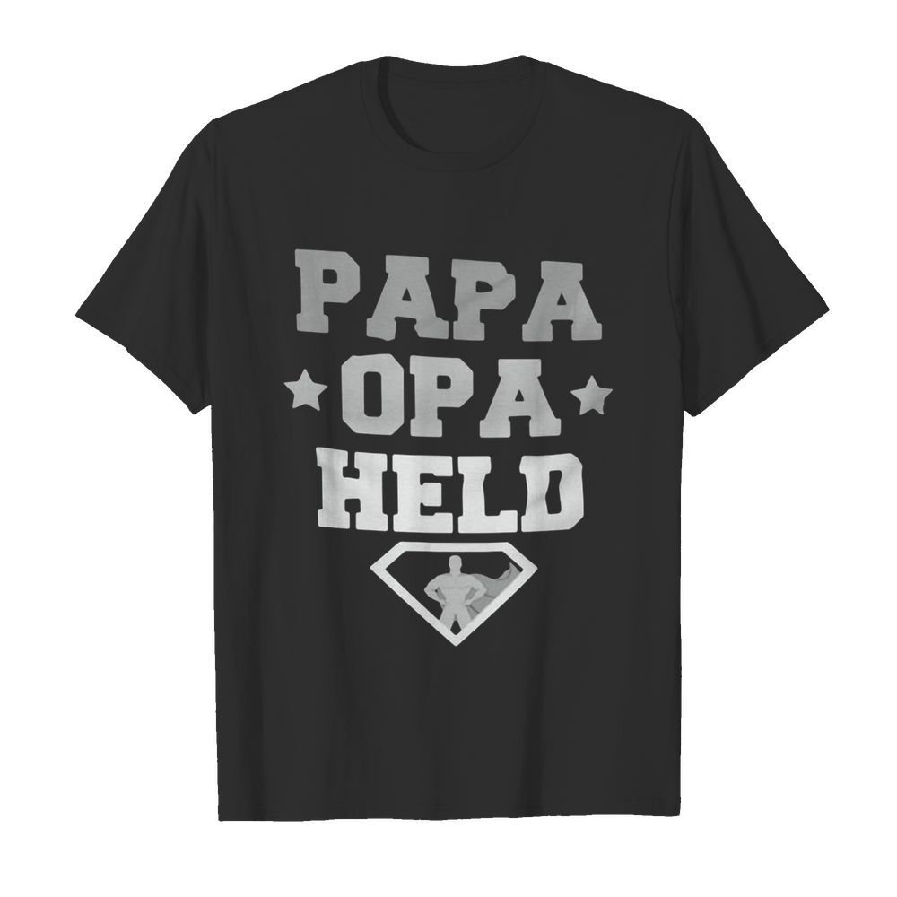 Papa Oper Held shirt