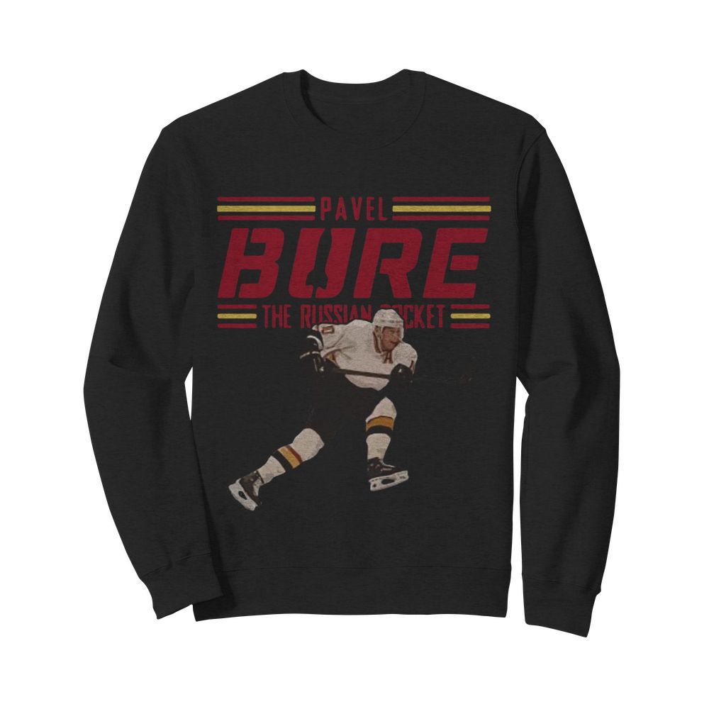 Pavel Bure The Russian Rocket Play  Unisex Sweatshirt