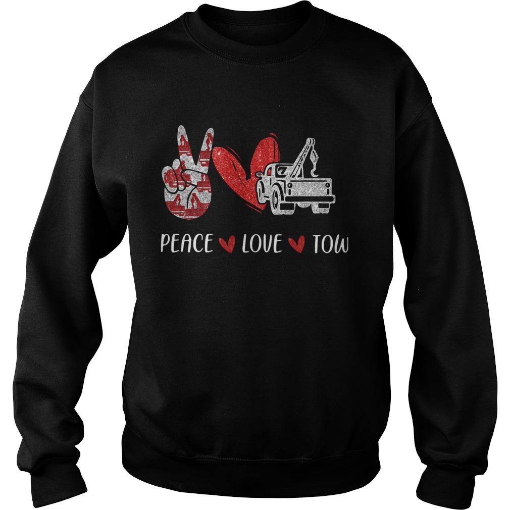 Peace Love Tow  Sweatshirt