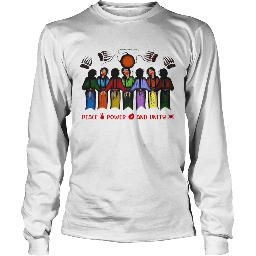 Peace Power And Unity  Long Sleeve