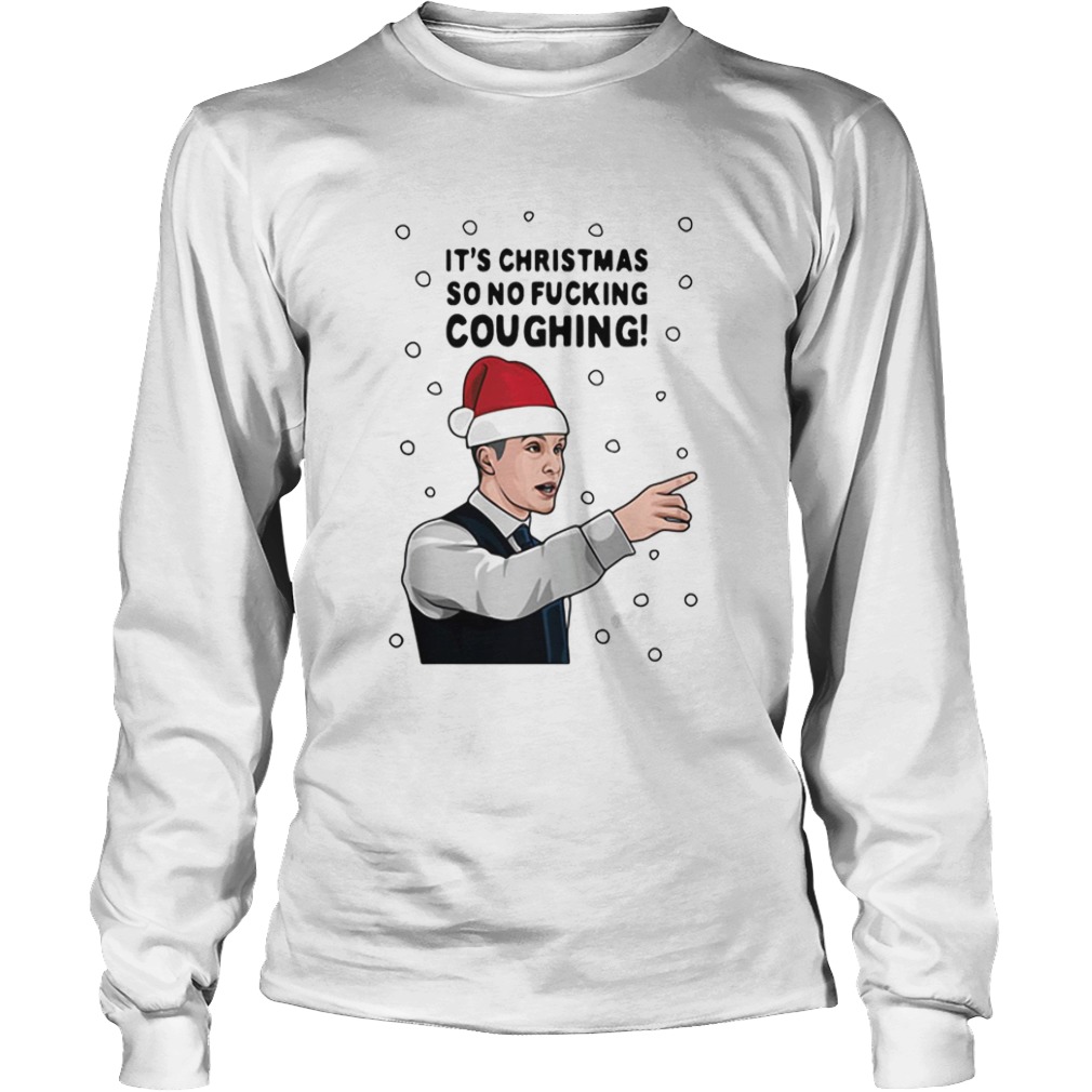 Peaky Blinders Its Christmas So No Fucking Fighting  Long Sleeve