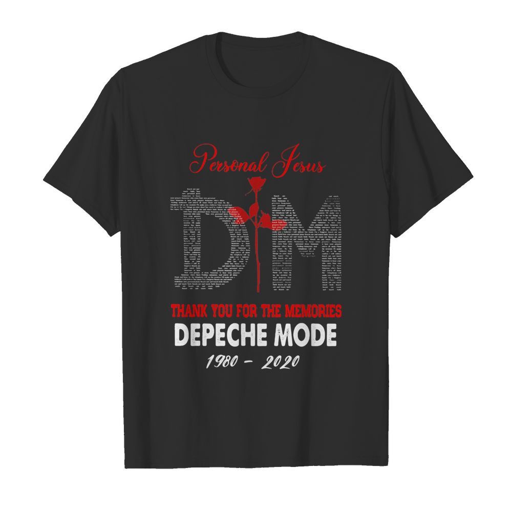 Personal Jesus Dm Thank You For The Memories Depeche Mode 1980 2020 shirt