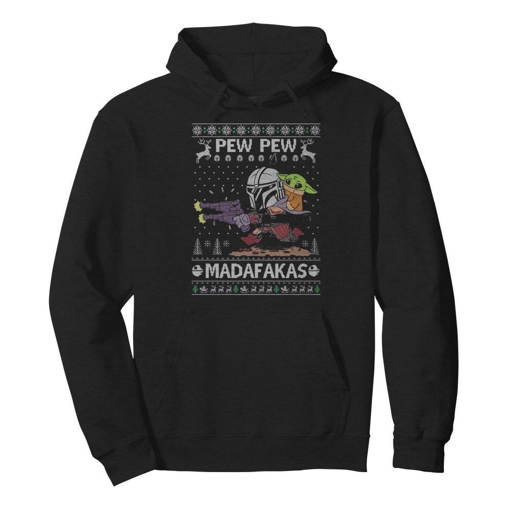 Pew pew madafakas ugly Christmas  Unisex Hoodie