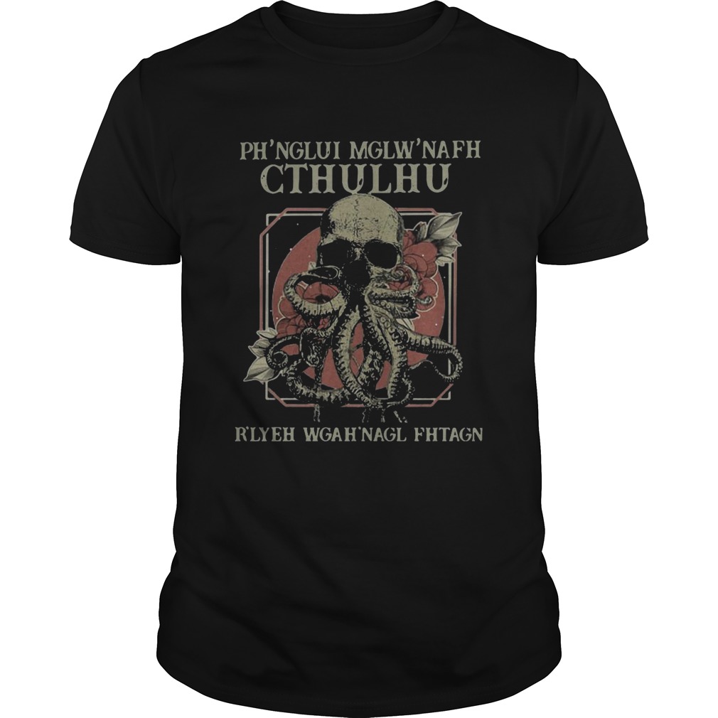 Phnglui Mglwnafh Cthulhu Rlyeh Wgahnagl Fhtagn  Unisex