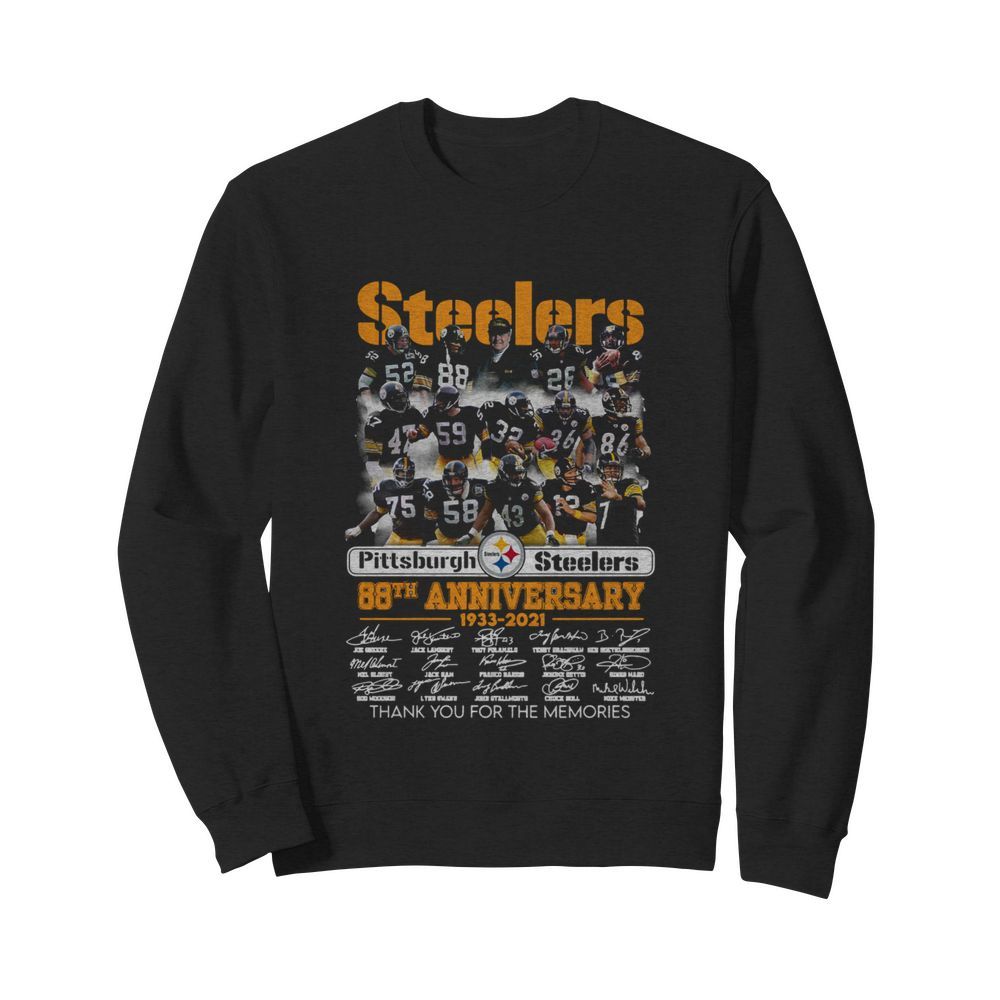 Pittsburgh Steelers 88th Anniversary 1933 2021 Thank For The Memories Signuature  Unisex Sweatshirt