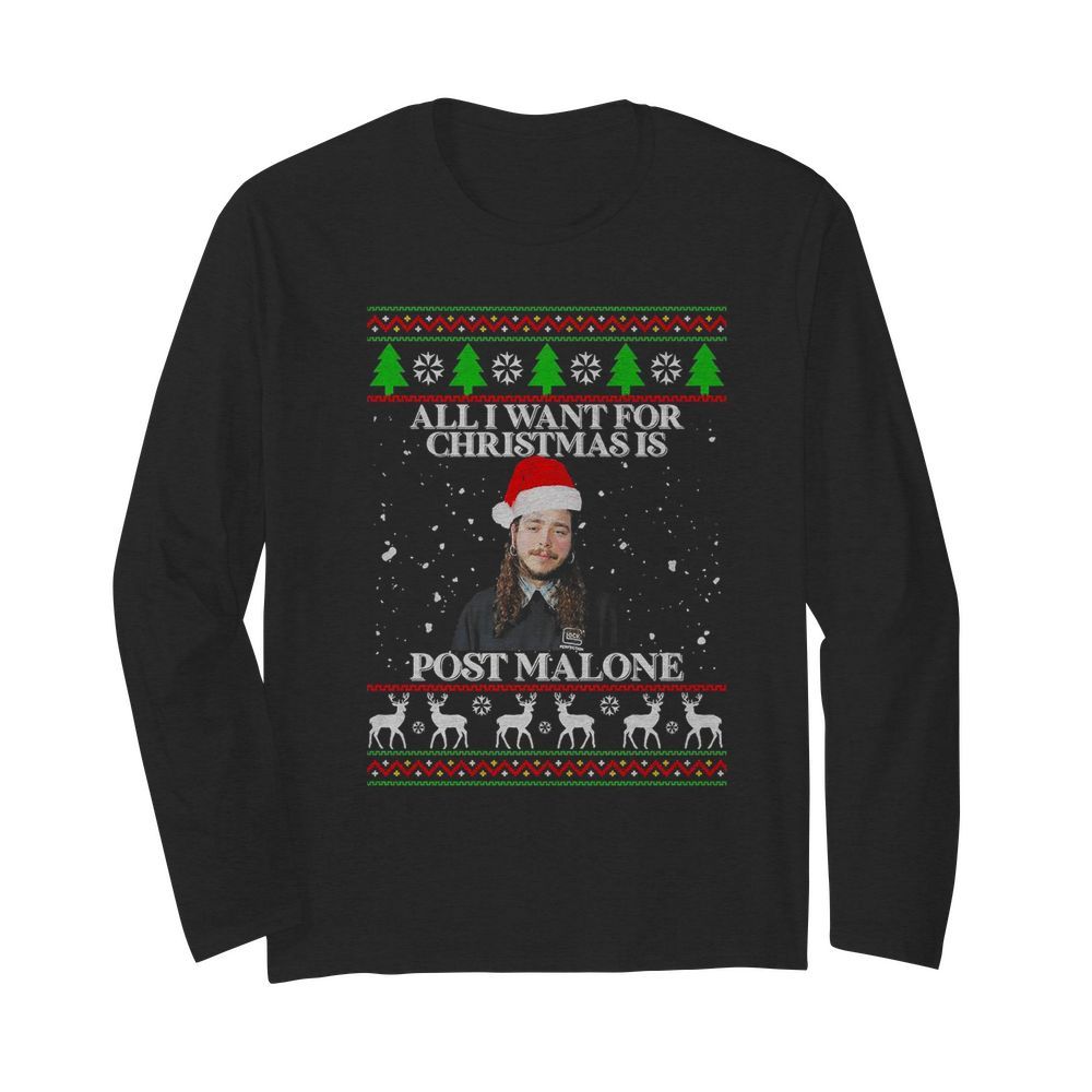 Post Malone All I Want For Christmas Is Home Malone Ugly  Long Sleeved T-shirt 