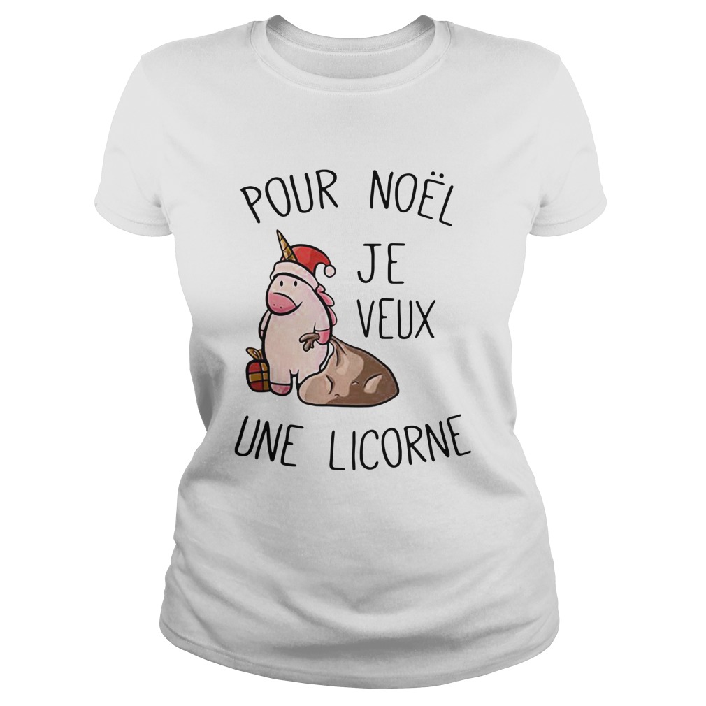 Pour Noel Je Veux Une Licorne  Classic Ladies